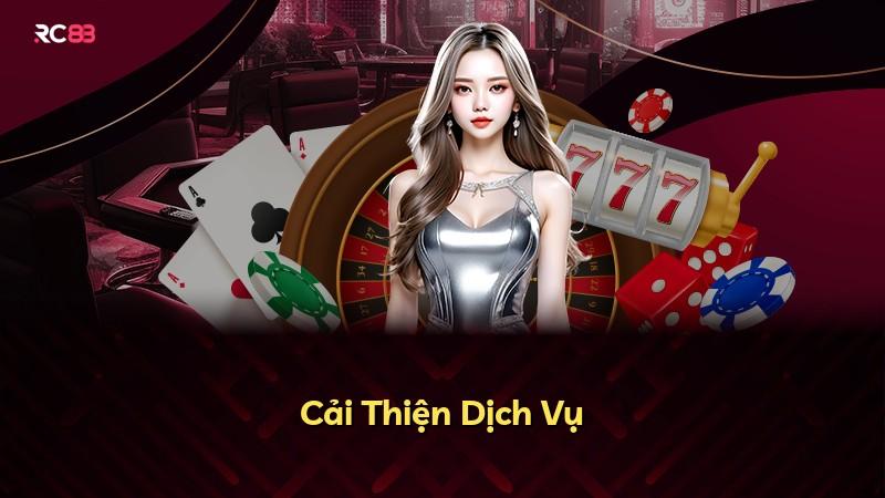 Cải Thiện Dịch Vụ