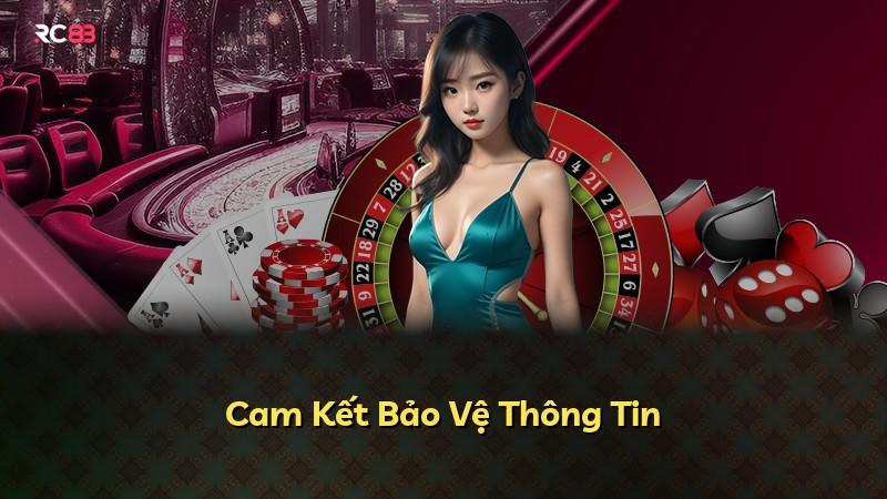 Cam Kết Bảo Vệ Thông Tin