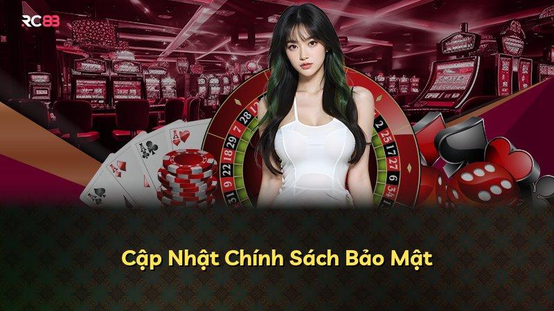 Cập Nhật Chính Sách Bảo Mật