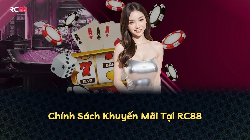 Chính Sách Khuyến Mãi Tại RC88