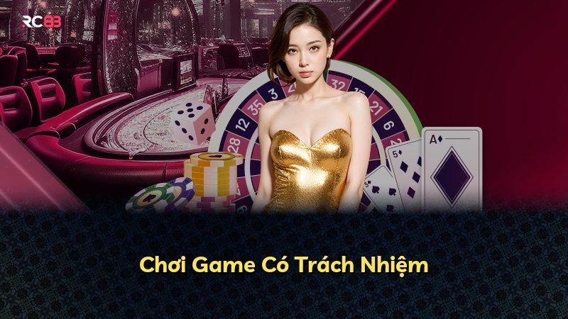 Chơi Game Có Trách Nhiệm
