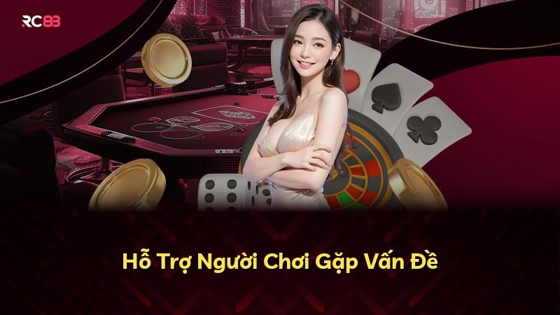 Hỗ Trợ Người Chơi Gặp Vấn Đề