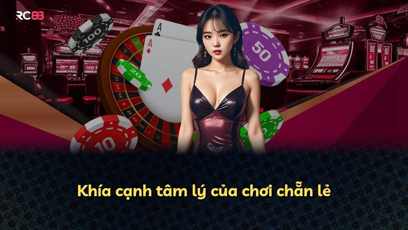 Khía cạnh tâm lý của chơi chẵn lẻ