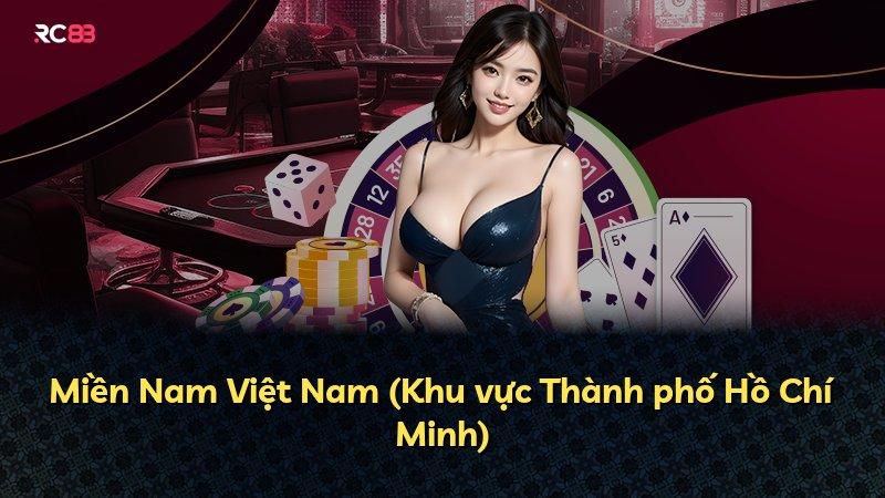 Miền Nam Việt Nam (Khu vực Thành phố Hồ Chí Minh)