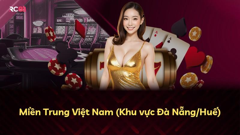 Miền Trung Việt Nam (Khu vực Đà Nẵng/Huế)