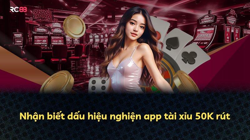 Nhận biết dấu hiệu nghiện app tài xỉu 50K rút