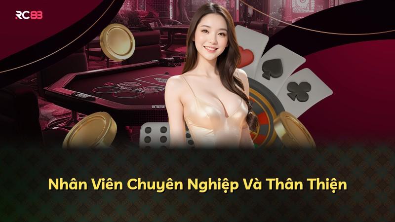 Nhân Viên Chuyên Nghiệp Và Thân Thiện