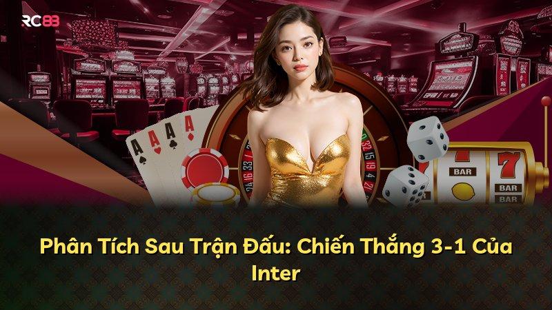Phân Tích Sau Trận Đấu: Chiến Thắng 3-1 Của Inter