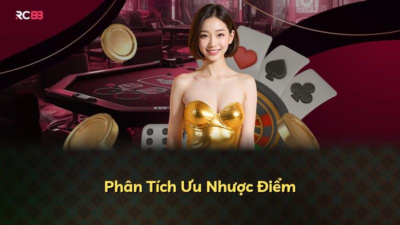 Phân Tích Ưu Nhược Điểm