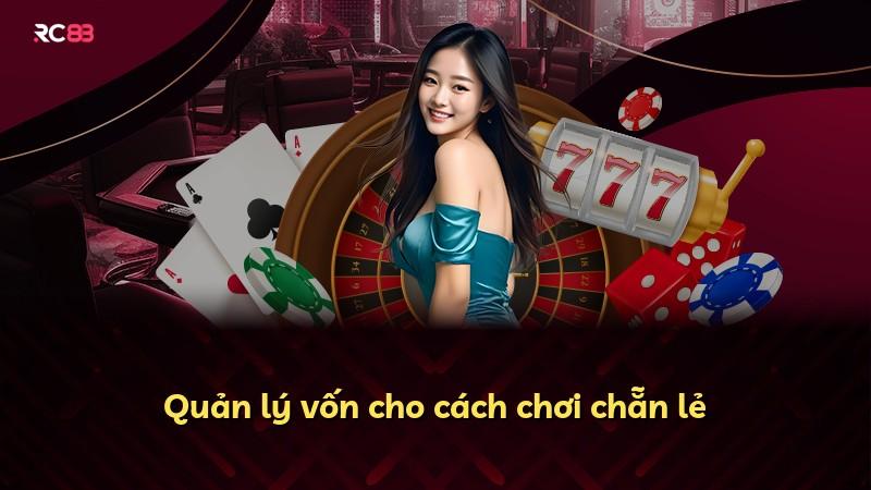Quản lý vốn cho cách chơi chẵn lẻ