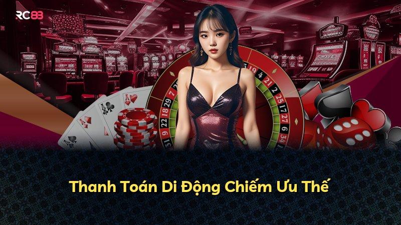 Thanh Toán Di Động Chiếm Ưu Thế