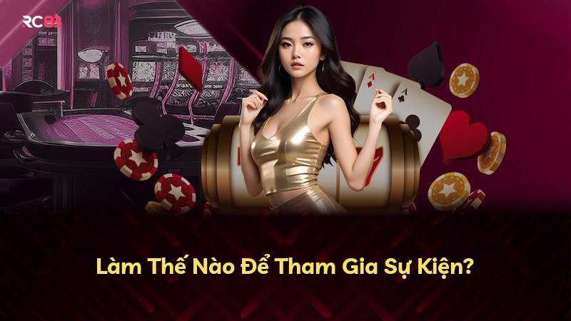 Làm Thế Nào Để Tham Gia Sự Kiện?